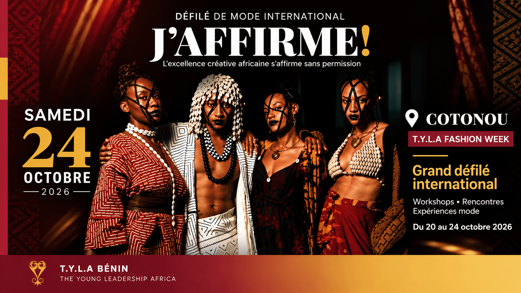 J'AFFIRME ! T.Y.L.A FASHION WEEK